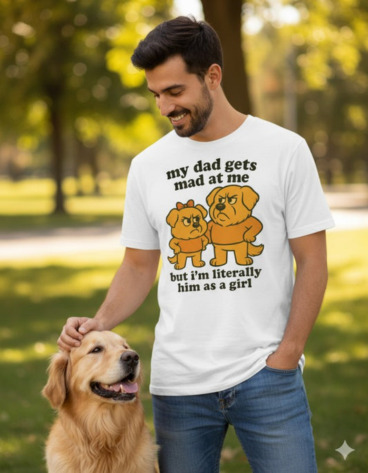 Golden Retriever T-Shirt with “My Dad Gets Mad At Me” design